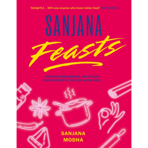Wilton Square Books Sanjana Feasts (inbunden, eng)
