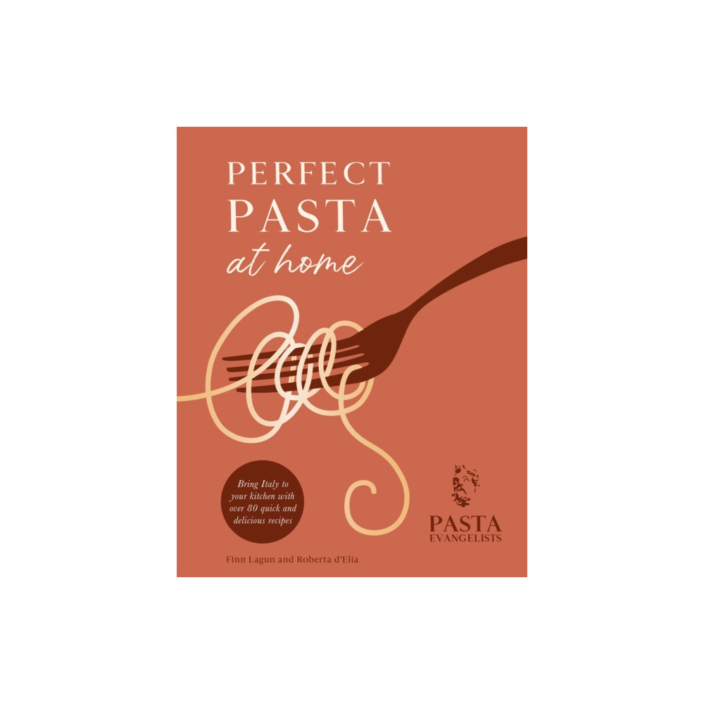 Produktbild för Perfect Pasta at Home (inbunden, eng)