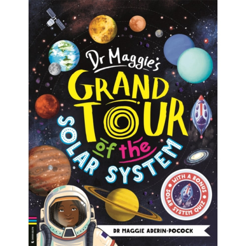 Michael O'Mara Books Ltd Dr Maggie's Grand Tour of the Solar System (häftad, eng)