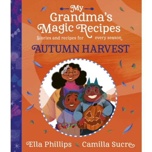 Simon & Schuster Ltd My Grandma's Magic Recipes: Autumn Harvest (häftad, eng)