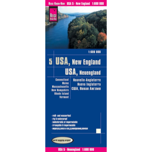 Reise Know-How Verlag Peter Rump GmbH USA 05, New England (1:600.000) : Connecticut, Maine, Massachusetts, New Hampshire, Rhode Island, Vermont