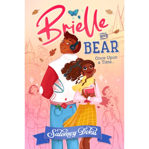 HarperCollins Publishers Brielle and Bear: Once Upon a Time (häftad, eng)