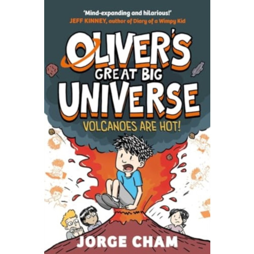 Simon & Schuster Ltd Oliver's Great Big Universe: Volcanoes are Hot! (inbunden, eng)