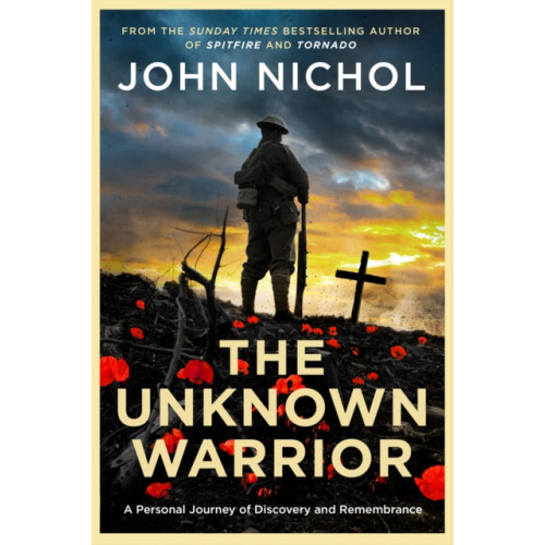 Simon & Schuster Ltd The Unknown Warrior (inbunden, eng)