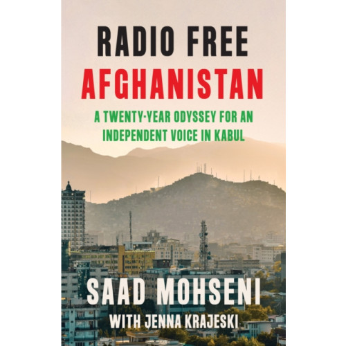 HarperCollins Publishers Radio Free Afghanistan (inbunden, eng)