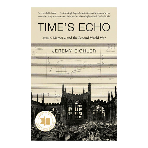 Penguin Random House USA Time's Echo: Music, Memory, and the Second World War (häftad, eng)