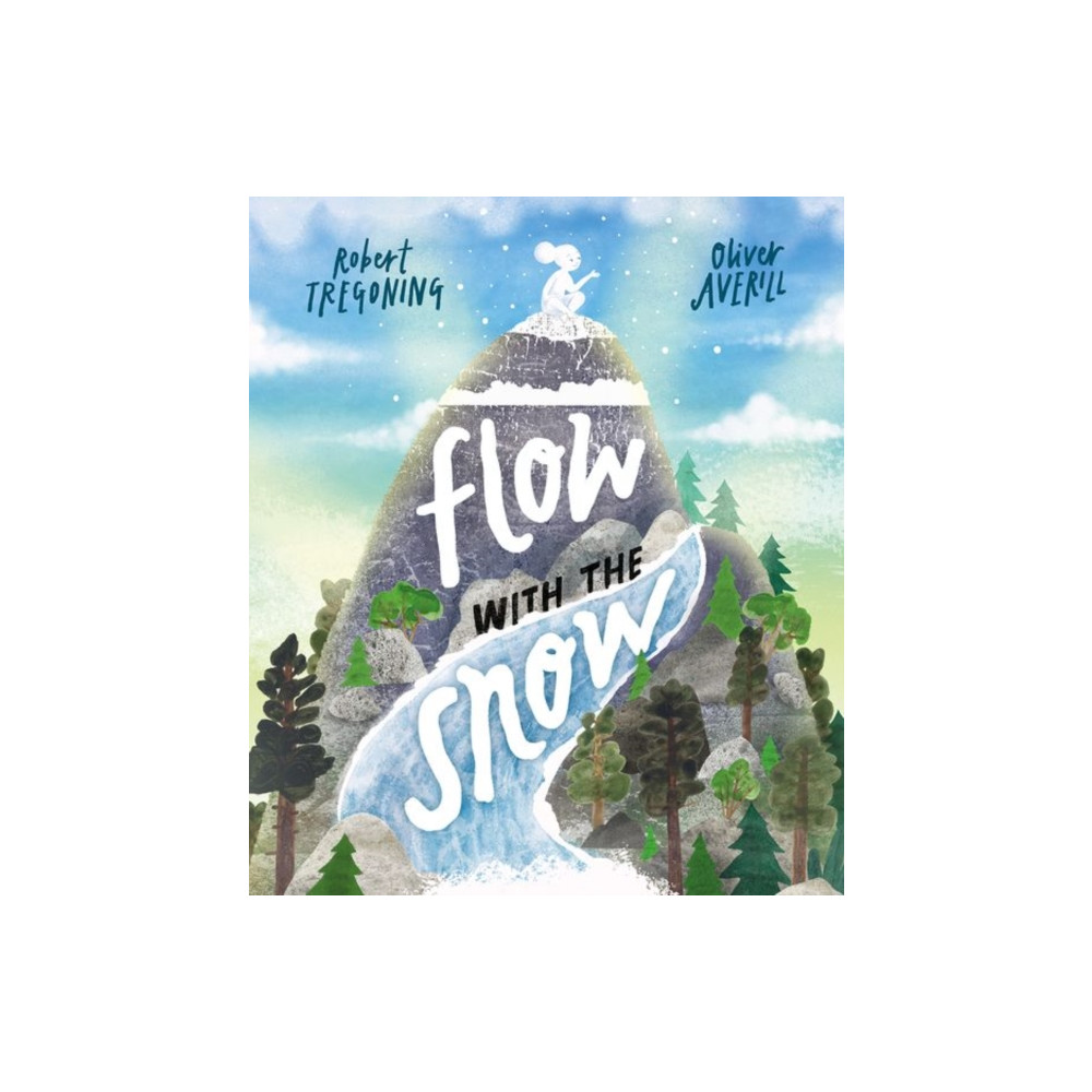 Produktbild för Flow with the Snow (häftad, eng)