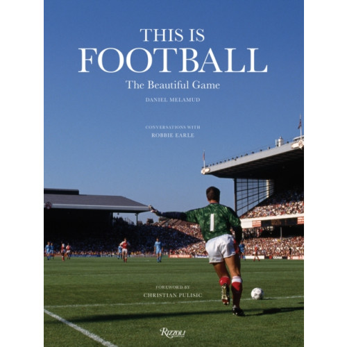 Rizzoli International Publications This is Football (inbunden, eng)