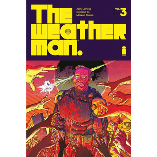 Image Comics The Weatherman Volume 3 (häftad, eng)