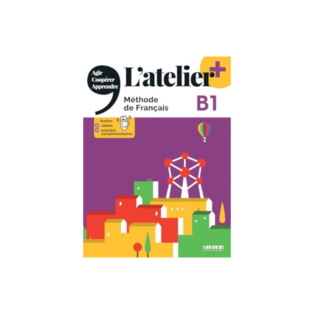 Produktbild för L'atelier + niv .B1 (edition 2022) + online audio/video + didierfle.app (häftad, eng)
