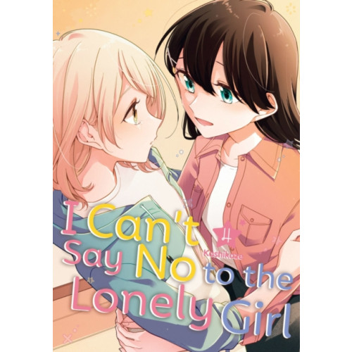 Kodansha America, Inc I Can't Say No to the Lonely Girl 4 (häftad, eng)