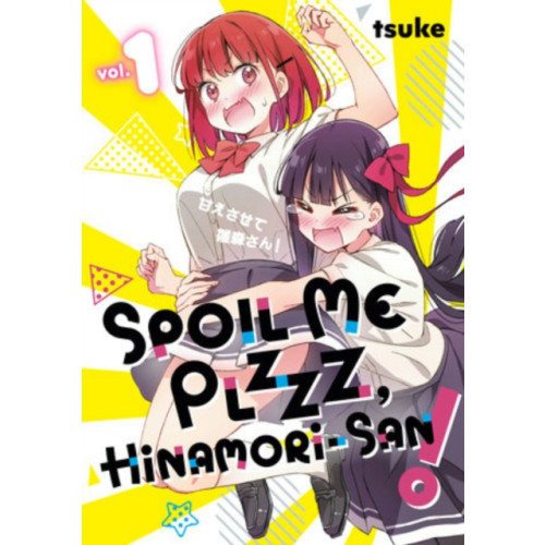 Kodansha America, Inc Spoil Me Plzzz, Hinamori-san! 1 (häftad, eng)