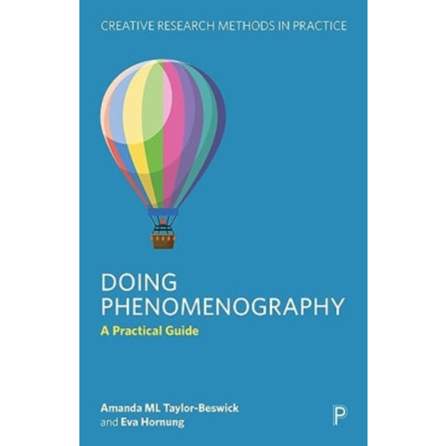 Bristol University Press Doing Phenomenography (häftad, eng)