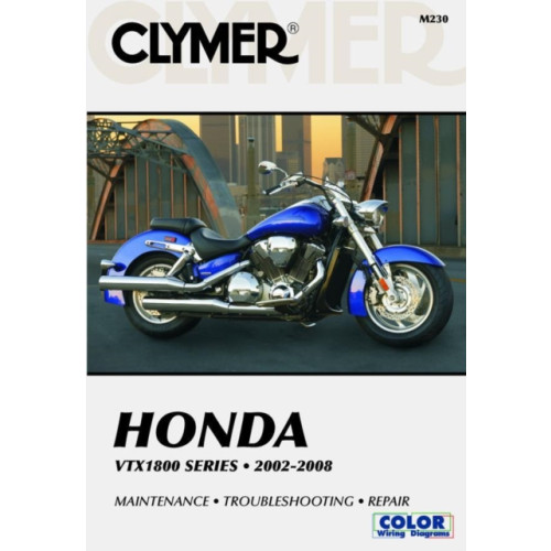 Haynes Publishing Group Honda VTX1800 Series Motorcycle (2002-2008) Service Repair Manual (häftad, eng)