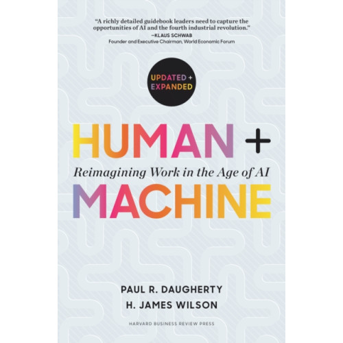 Harvard Business Review Press Human + Machine, Updated and Expanded (inbunden, eng)