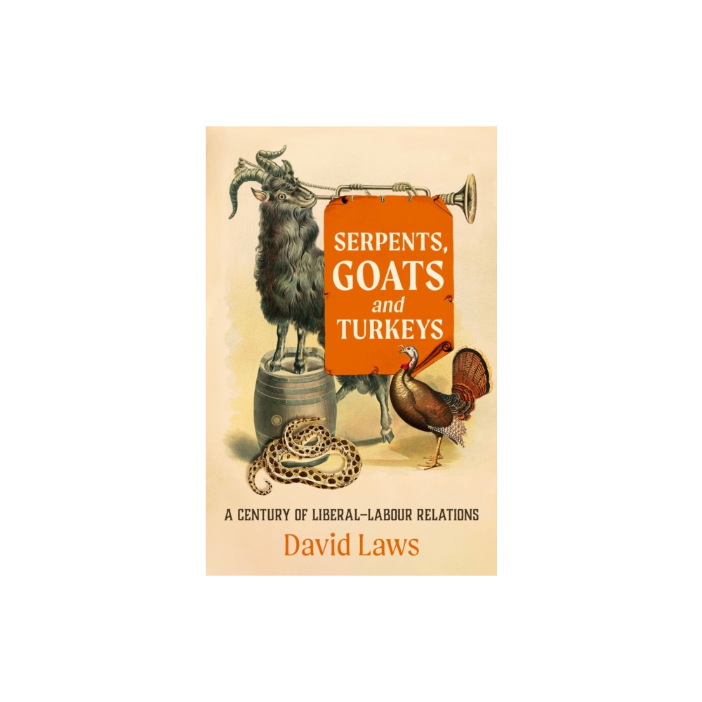 Produktbild för Serpents, Goats and Turkeys (inbunden, eng)