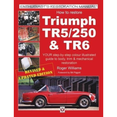 David & Charles How to Restore Triumph TR5, TR250 & TR6 (häftad, eng)