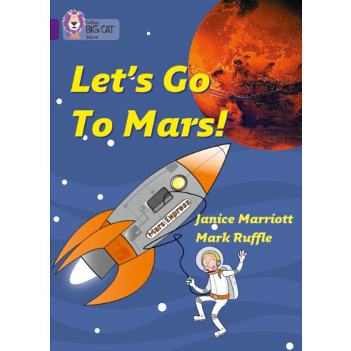 HarperCollins Publishers Let’s Go to Mars (häftad, eng)