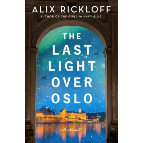 Harpercollins publishers inc The Last Light over Oslo (häftad, eng)