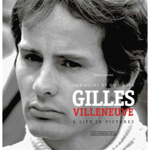 Giorgio Nada Editore Gilles Villeneuve (inbunden, eng)