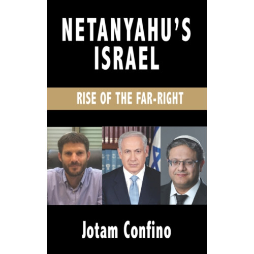 Vallentine mitchell & co ltd Netanyahu’s Israel (häftad, eng)