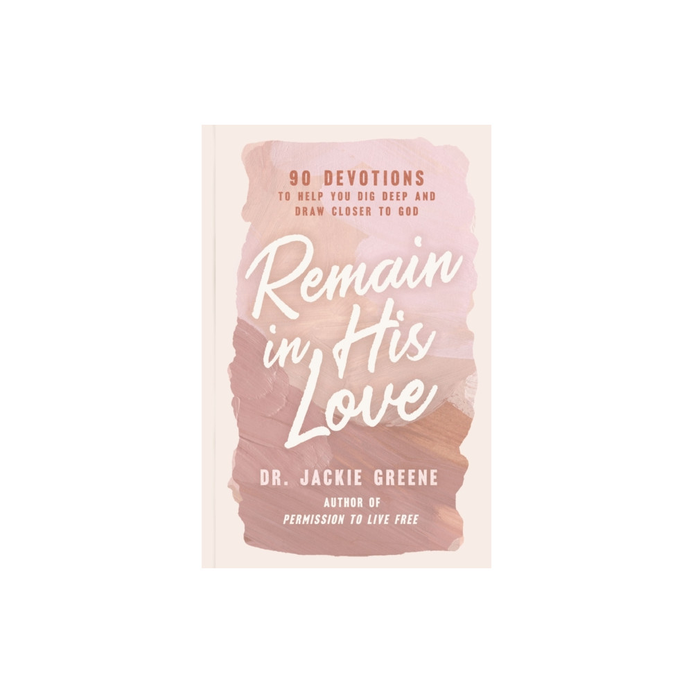 Produktbild för Remain in His Love (inbunden, eng)