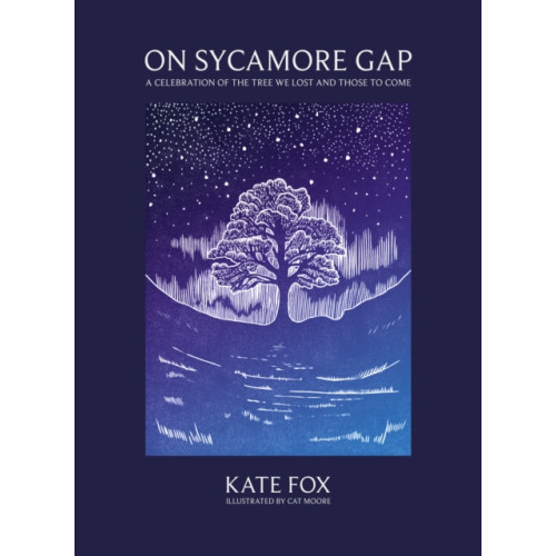 HarperCollins Publishers On Sycamore Gap (inbunden, eng)
