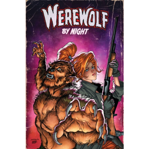 Marvel Comics Werewolf by Night: Unholy Alliance (häftad, eng)