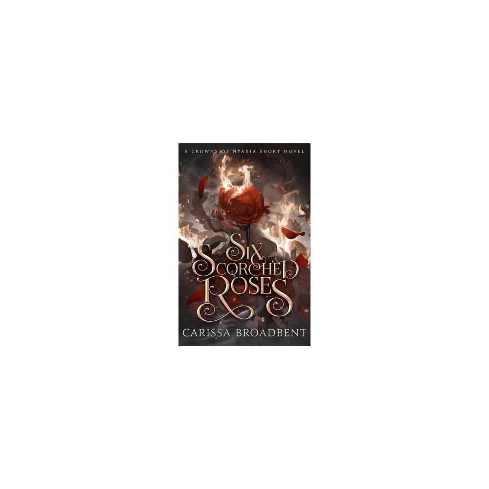 Produktbild för Six Scorched Roses (häftad, eng)