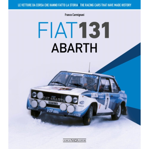 Giorgio Nada Editore Fiat 131 Abarth (inbunden, ita)