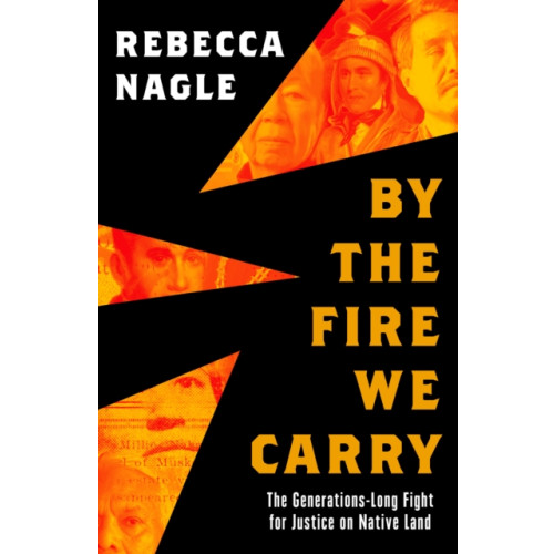 HarperCollins Publishers By the Fire We Carry (häftad, eng)