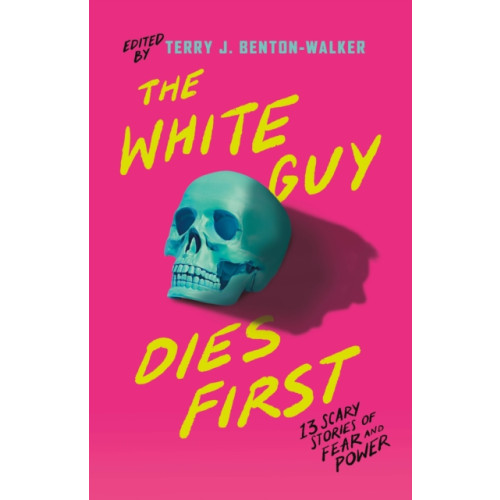 St Martin's Press The White Guy Dies First (inbunden, eng)