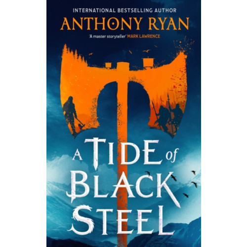 Little, Brown Book Group A Tide of Black Steel (inbunden, eng)