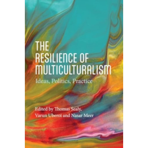 Edinburgh university press The Resilience of Multiculturalism (häftad, eng)