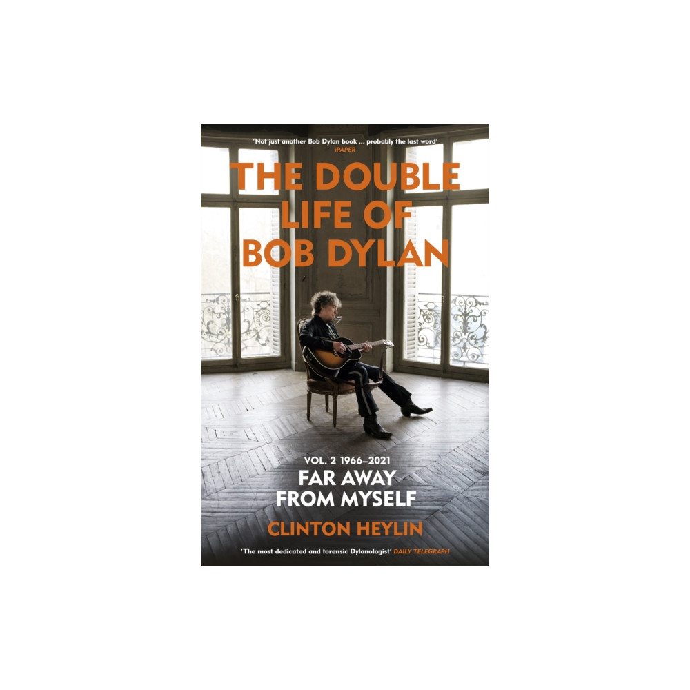 Produktbild för The Double Life of Bob Dylan Volume 2: 1966-2021 (häftad, eng)