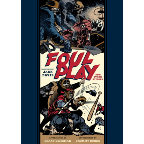 Fantagraphics Foul Play And Other Stories (inbunden, eng)