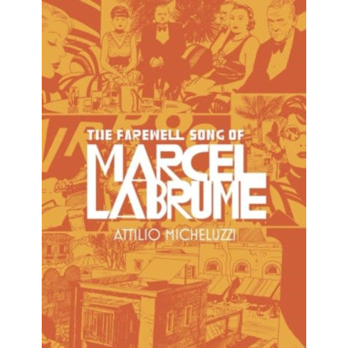 Fantagraphics The Farewell Song Of Marcel Labrume (inbunden, eng)