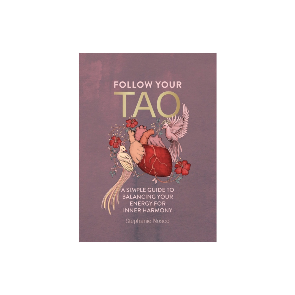 Produktbild för Follow Your Tao (inbunden, eng)