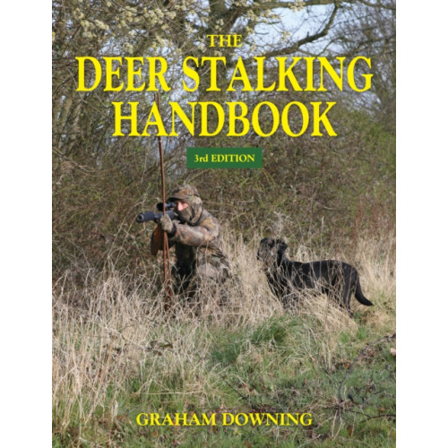 Quiller Publishing Ltd The Deer Stalking Handbook (häftad, eng)