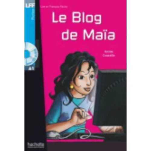 Hachette Le blog de Maia - Livre + downloadable audio (häftad, fre)