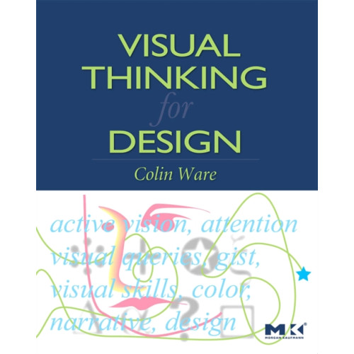 Elsevier Science & Technology Visual Thinking for Design (häftad, eng)