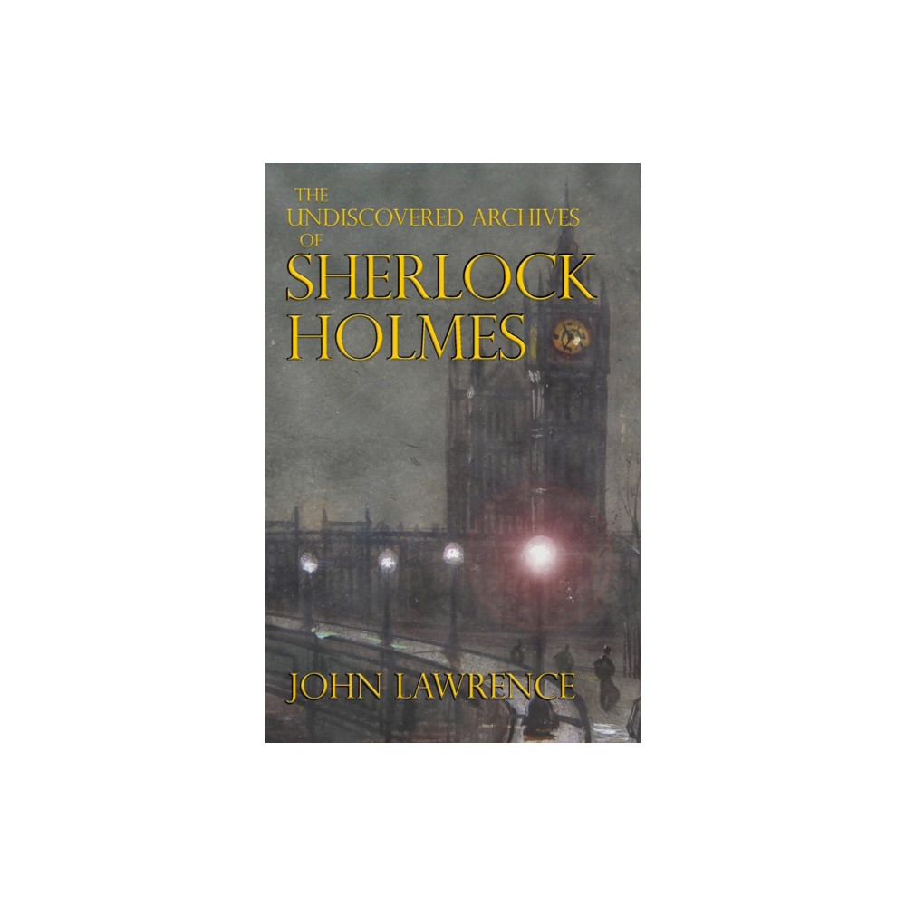 Produktbild för The Undiscovered Archives of Sherlock Holmes (häftad, eng)