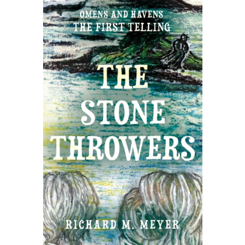 Troubador Publishing The Stone Throwers (häftad, eng)