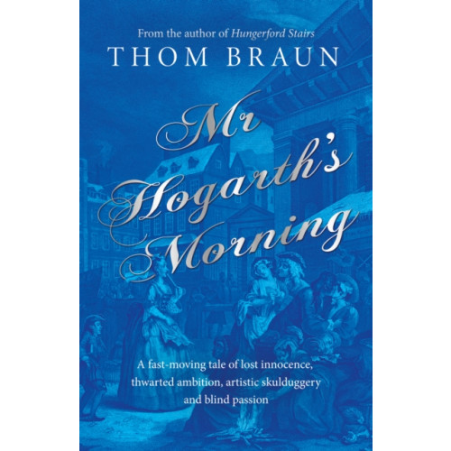 Troubador Publishing Mr Hogarth’s Morning (häftad, eng)