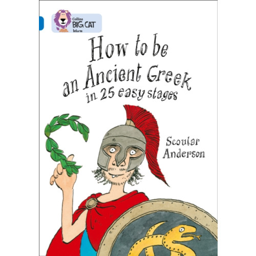 HarperCollins Publishers How to be an Ancient Greek (häftad, eng)
