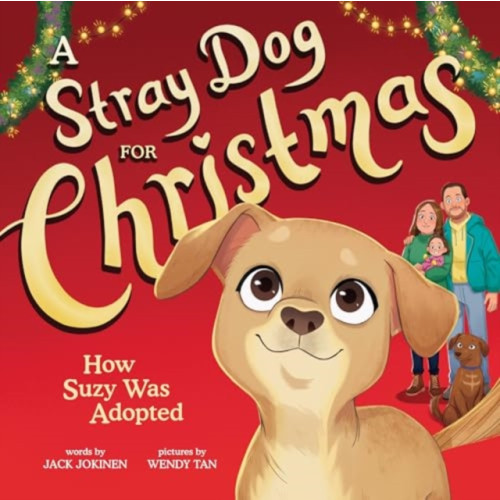 Sourcebooks, Inc A Stray Dog for Christmas (inbunden, eng)