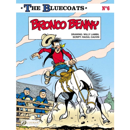 Cinebook Ltd Bluecoats Vol. 6: Bronco Benny (häftad, eng)