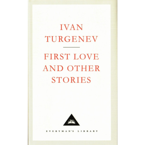 Everyman First Love And Other Stories (inbunden, eng)