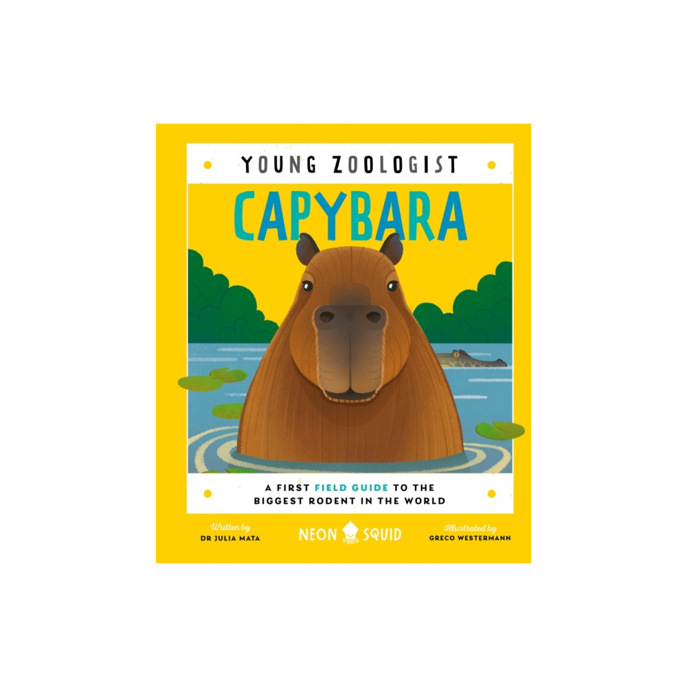 Produktbild för Capybara (Young Zoologist) (inbunden, eng)