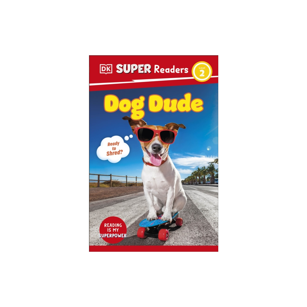 Produktbild för DK Super Readers Level 2 Dog Dude (häftad, eng)